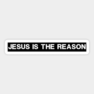 Jesus Is The Reason | Season Sticker